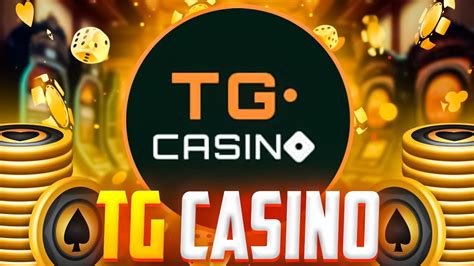 tg casino.